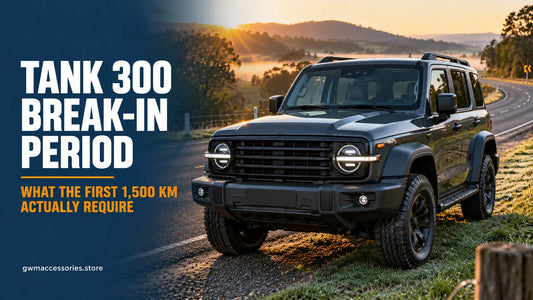 GWM Tank 300 break-in period guide showing the first 1,500 km driving requirements