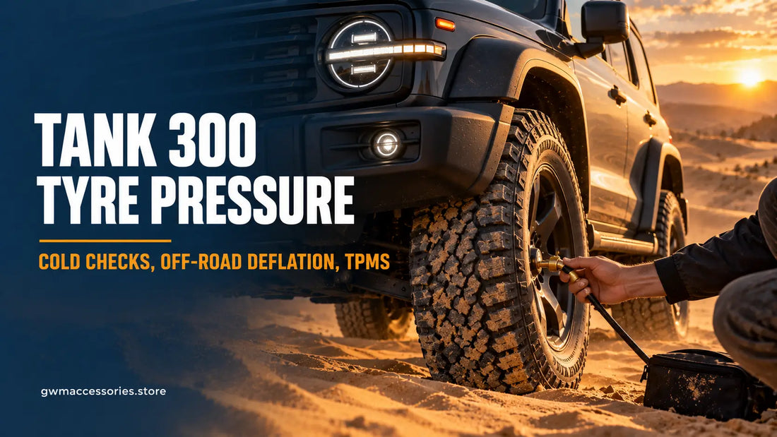 GWM Tank 300 tyre pressure guide showing off-road tyre deflation and TPMS checks